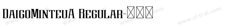 DaigoMinteuA Regular字体转换